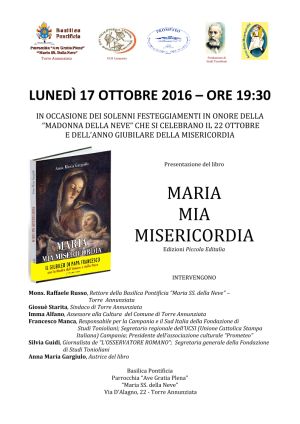 Locandina Pres. libro Maria Mia Misericordia 17 10 16 300