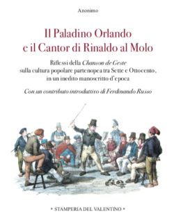 il paladino orlando e il cantor di rinaldo al molo 250