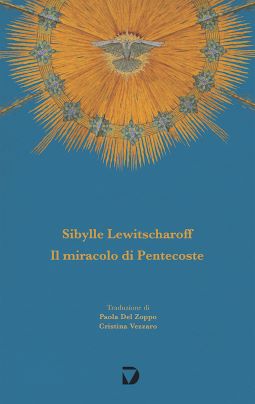 COVER Sibylle Lewitscharoff Il miracolo di Pentecoste 255