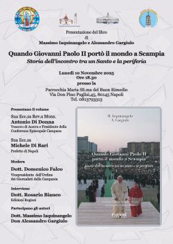 Locandina Presentazione Libro San Giovanni Poalo II a Scampia 250
